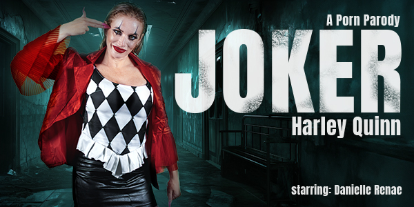 VRConk-Danielle Renae-Joker: Harley Quinn (A Porn Parody)